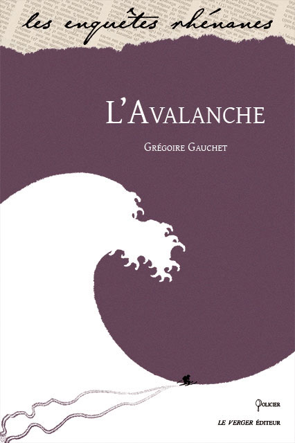 L'Avalanche, G. Gauchet, Le Verger Éditeur