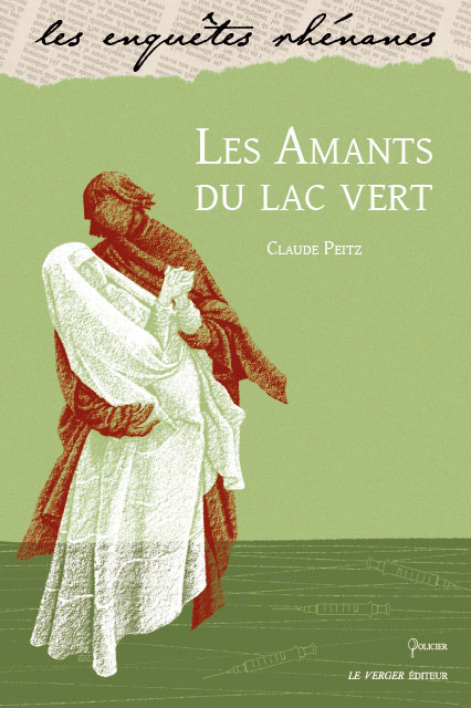 Les amants du lac vert, C. Peitz, Le Verger Éditeur