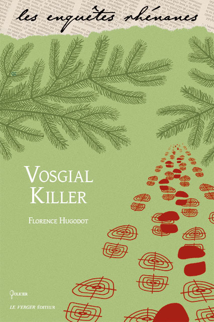 Vosgial killer, F. Hugodot, Le Verger Éditeur