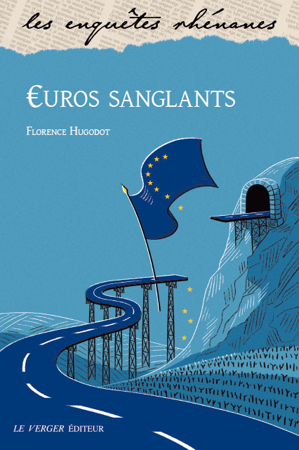 Euros sanglants, de F. Hugodot, Le Verger Éditeur