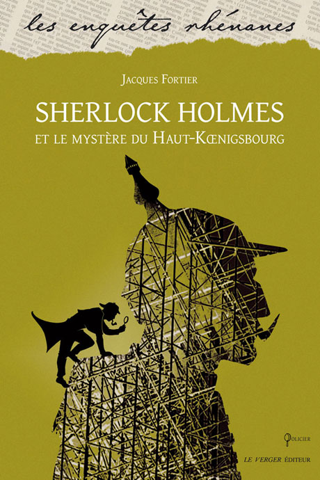 Sherlock Holmes, J. Fortier, chez Le Verger Éditeur